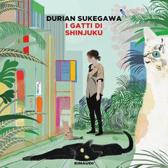 Durian Sukegawa – I gatti di Shinjuku (2025) (mp3 – 128 kbps)