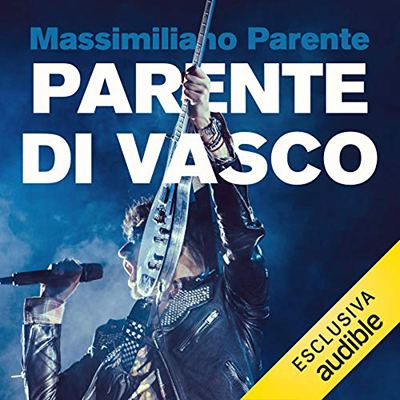 Massimiliano Parente - Parente di Vasco (2021) (mp3 - 128 kbps)