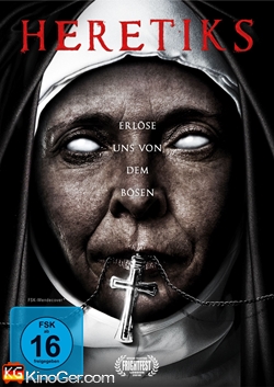 Heretiks - Erlöse uns von dem Bösen (2018)
