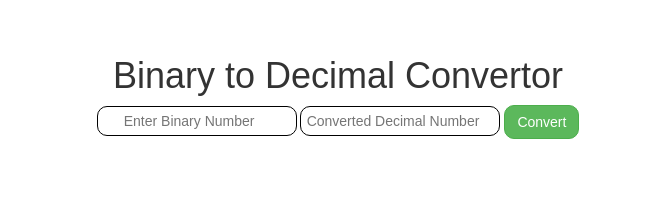 Binary to decimal convertor