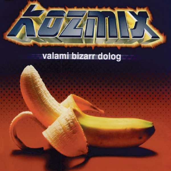 00-kozmix-valami_bizarr_dolog-(bmg_01198)-web-1998-idf