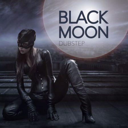 VA - Black Moon Dubstep (2023)