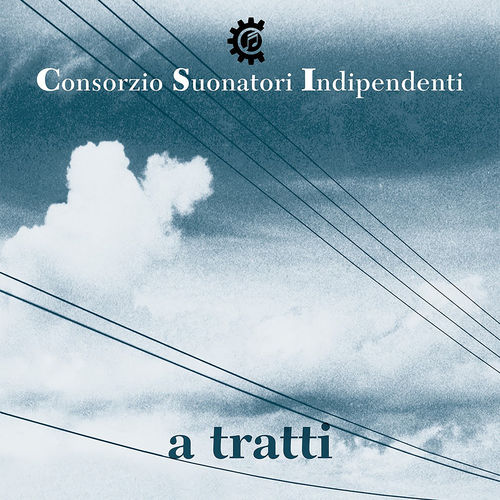 C.S.I. Consorzio Suonatori Indipendenti - A Tratti [Album] (Universal Music Italia srL., 2019) .mp3 -320 Kbps