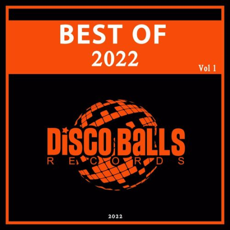 VA - Best Of Disco Balls Records 2022 Vol.1 (2022)