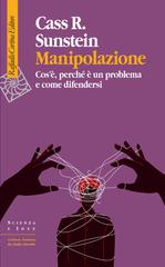 Cass R. Sunstein – Manipolazione (2026)