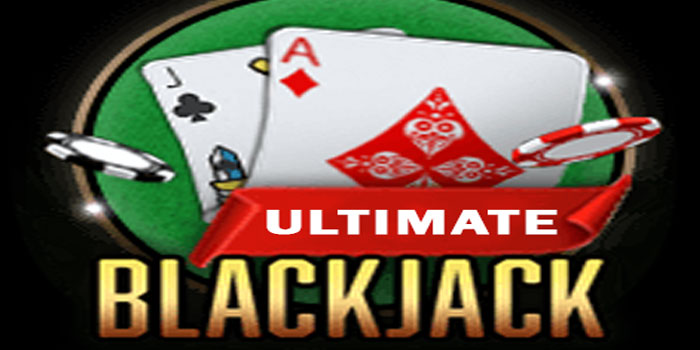 Panduan Gacor Main Casino Ultimate Blackjack dengan Modal Tipis