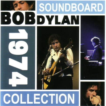 7bd9022f 2ee2 4247 b9ae 6d3532d290f9 - Bob Dylan - 1974 Soundboard Collection (2009)