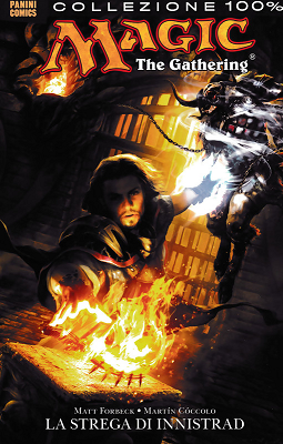 100% Panini Comics – Magic The Gathering – La Strega di Innstrad (Panini Comics 2013-09)