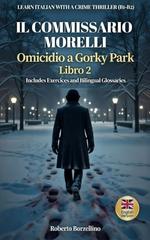 Roberto Borzellino – Il Commissario Morelli. Omicidio a Gorky Park 2 (2026)
