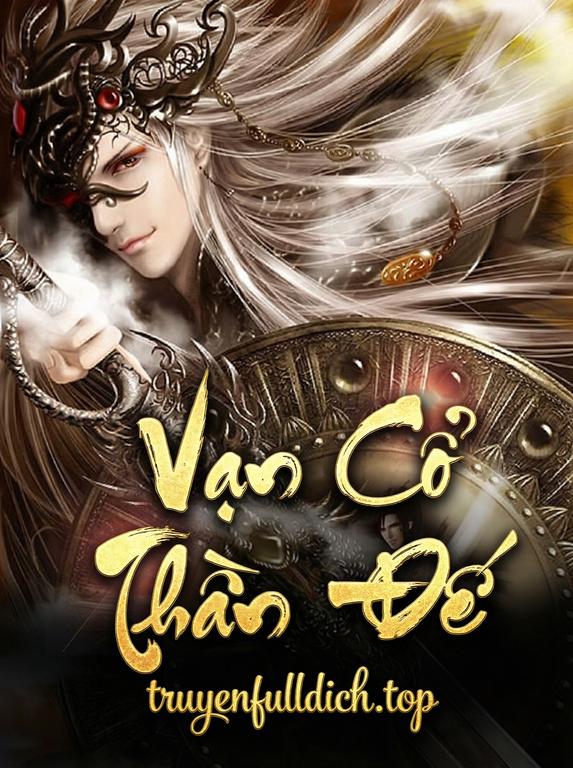 Vạn Cổ Thần Đế