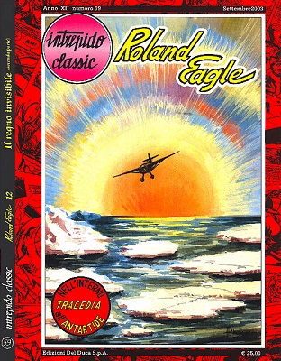 Intrepido Classic 59 - Roland Eagle 12, Tragedia all'Antartide (Del Duca 2003-09)