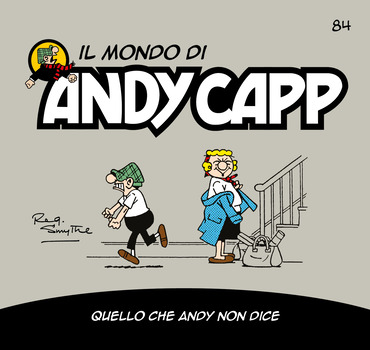 Il mondo di Andy Capp 84 - Quello che Andy non dice (2024)