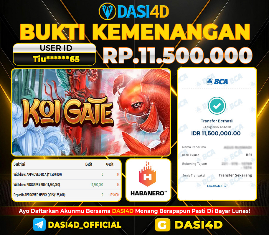 BUKTI KEMENANGAN 03 AGUSTUS DI KOI GATE WD 11.500.000