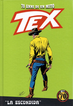 Tex 70 anni di un mito 130 - La Escondida (2020)