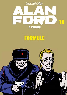 Alan Ford A Colori 10 - Formule (Giugno 2019)