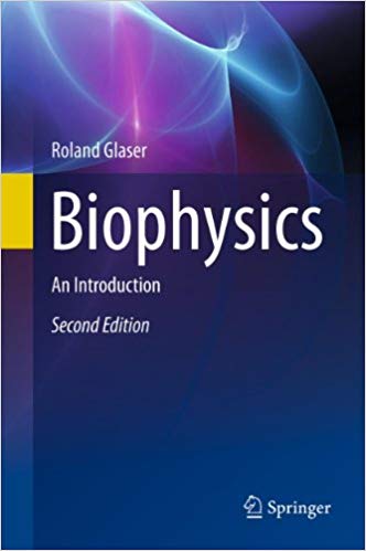 Biophysics: An Introduction, 2nd Edition