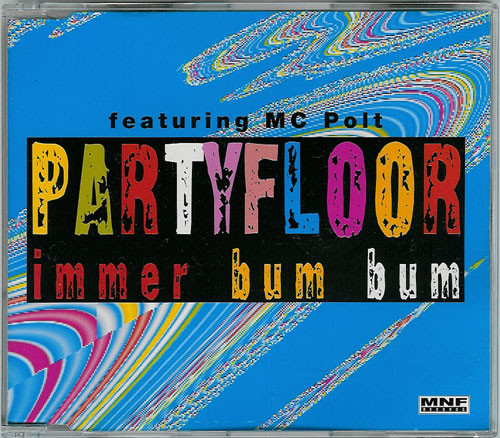 00-partyfloor_feat_mc_polt-immer_bum_bum-front-(mnf_020-8)-cdm-1996-idf