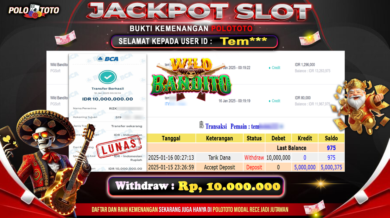 POLOTOTO JACKPOT SLOT WILD BANDITO Rp.10,000.000,-