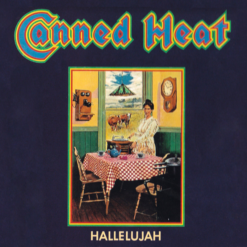 Canned Heat - Hallelujah (1969/2001) [Blues Rock]; mp3, 320 kbps -  jazznblues.club
