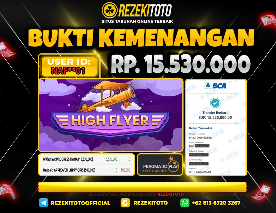 BUKTI KEMENANGAN 14 JULI 2025 HIGH FLYER 15 JUTA 