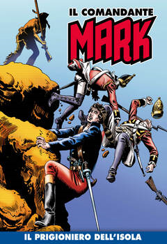 Il Comandante Mark a colori 232 - Il prigioniero dell'isola (2024)