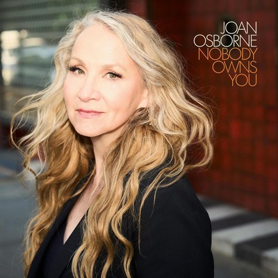 Joan Osborne - Nobody Owns You (2023) [CD-Quality + Hi-Res] [Official Digital Release]