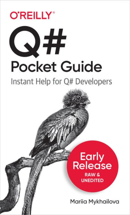 Q# Pocket Guide (Second Early Release)