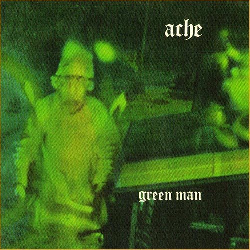 Ache - Green Man (1971) Ache - Green Man (1971)