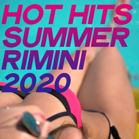 Various Artists - Hot Hits Summer Rimini 2020