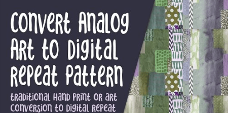 Convert Conventional Art or a Fabric Print from Analog to Digital into a Seamless Repeat Tile