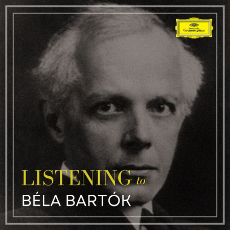 VA - Listening to Bela Bartok (2022)