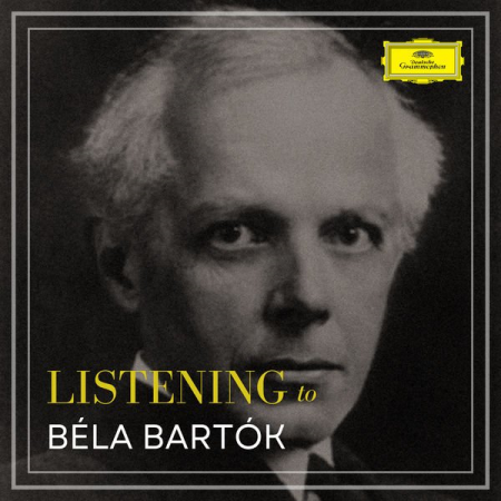 a6e10e02 5c5e 4703 ba4c c5bcc8decdeb - VA - Listening to Bela Bartok (2022)