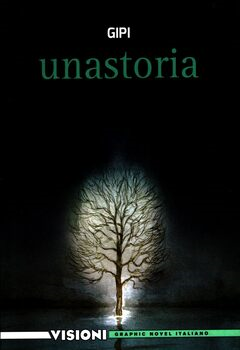 Visioni Graphic Novel Italiano 35 - Gipi. Un storia (2020)