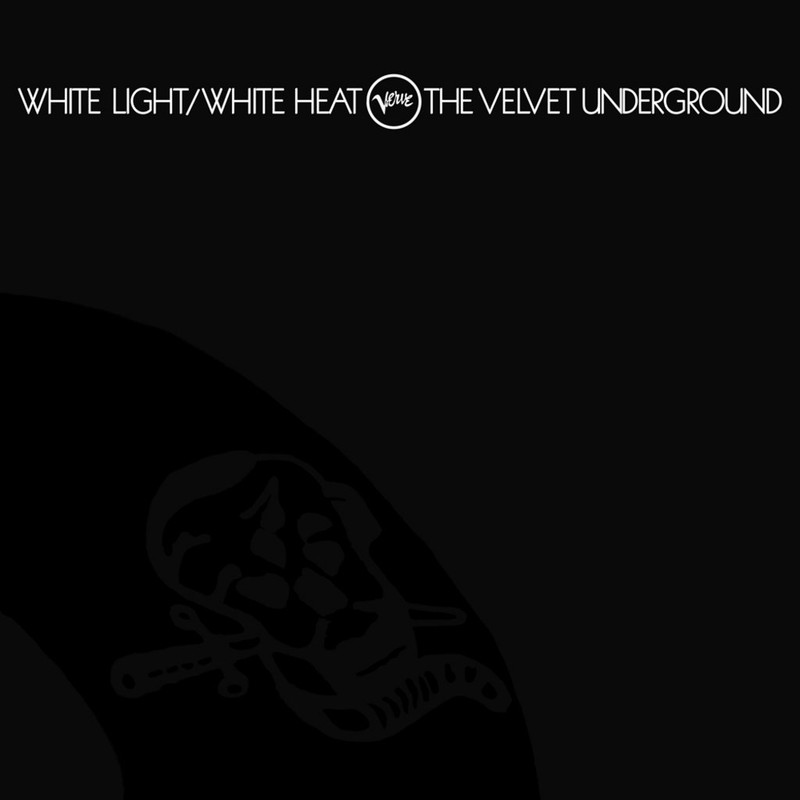 The Velvet Underground - White Light White Heat