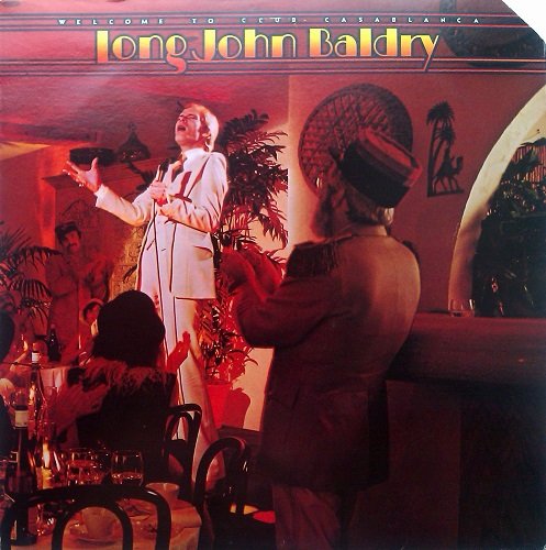 Long John Baldry - Welcome To Club Casablanca (1976) [Vinyl Rip 24/192] lossless