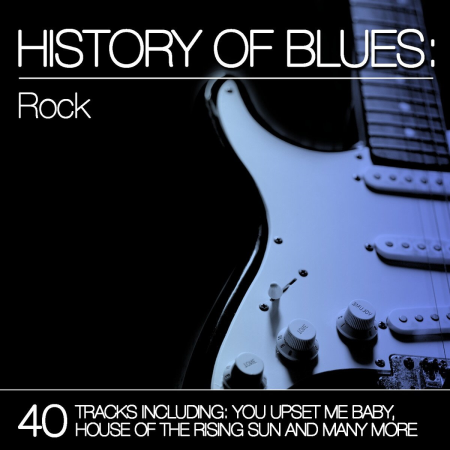 VA - History of Blues: Rock (2015)