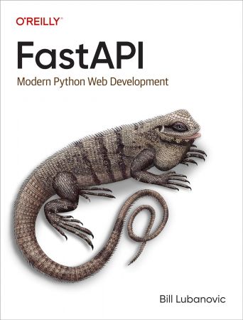 FastAPI: Modern Python Web Development (True PDF)
