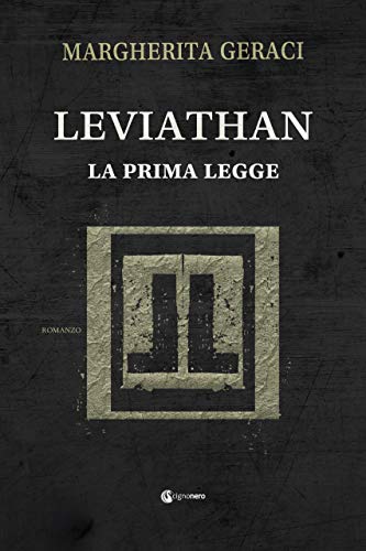 Margherita Geraci – Leviathan : La prima legge (2021)