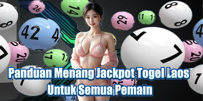 Panduan Menang Jackpot Togel Laos Untuk Semua Pemain