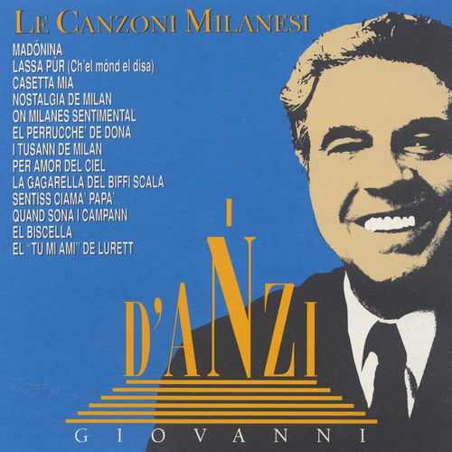 Giovanni D'Anzi - Le canzoni milanesi [Album] (Carosello Records, 1966) .mp3 -320 Kbps