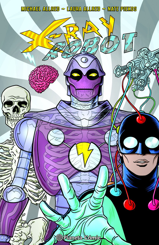 X-RAY ROBOT - M.Allred,L.Allred,N.Piekos (Planeta Cómic DIGITAL 2023) JoshCRG82 000