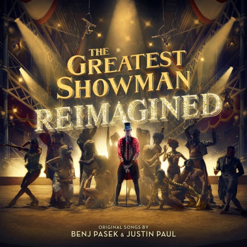 [Album] Various Artists – The Greatest Showman: Reimagined [FLAC + MP3]