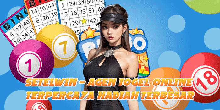 SETELWIN – Agen Togel Online Terpercaya Hadiah Terbesar