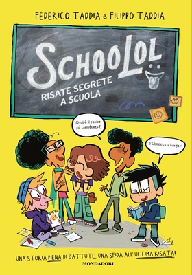 Federico Taddia, Filippo Taddia - SchooLol. Risate segrete a scuola (2026)