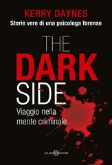 Kerry Daynes – The dark side. Viaggio nella mente criminale (2023)