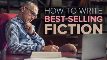 How to Write Bestselling Fiction