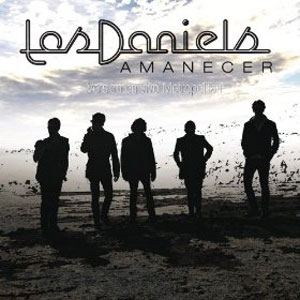 los daniels amanecer - Los Daniels: Discografía