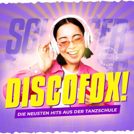 VA - Discofox! - Die neusten Hits aus der Tanzschule (2022)