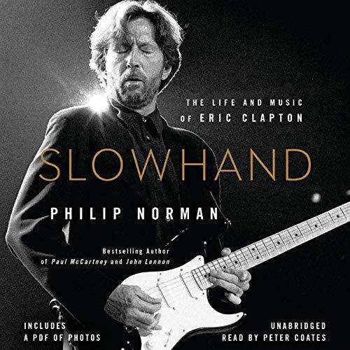The Life and Music of Eric Clapton - Philip Norman