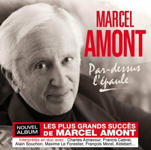 Marcel Amont - Par-dessus l'épaule (2018) 320 KBPS